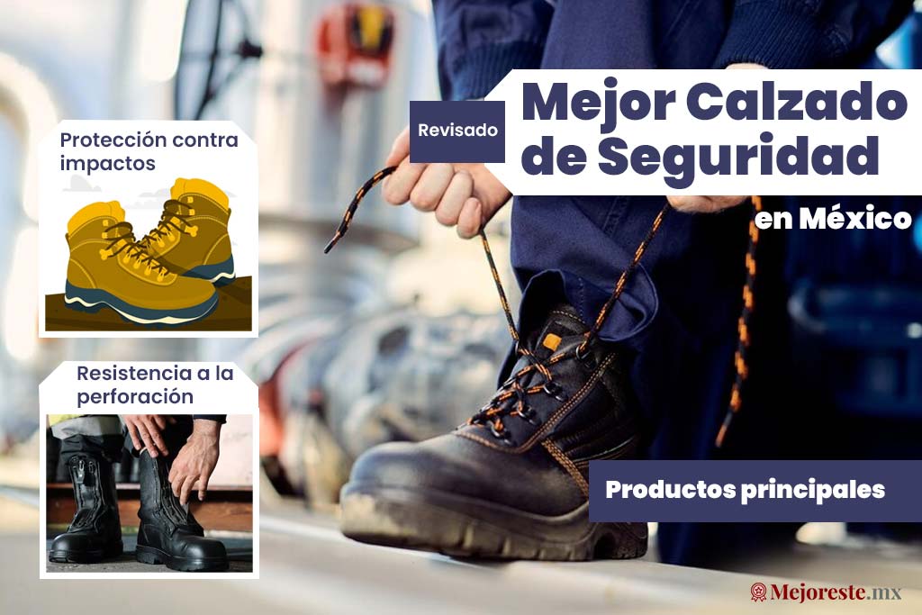 10 mejores zapatos de seguridad en México 2024